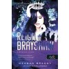 A banda 3: Reign of Brayshaw - A Brayshaw uralom