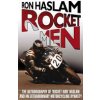 Rocket Men (Haslam Ron)