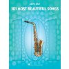 101 Most Beautiful Songs for Alto Sax