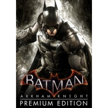 Batman: Arkham Knight (Premium Edition)