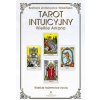 Tarot intuicyjny arkana wielkie (Barbara Antonowicz-Wlazińska)(Brožovaná)