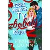 Veselé Vianoce, ty zbabelý kojot - Meghan Quinn