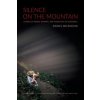 Silence on the Mountain (Daniel Wilkinson)(Brožovaná)