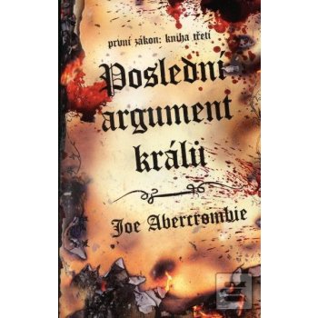 Poslední argument králů - Joe Abercrombie