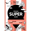 Prague Superguide Edition No. 6