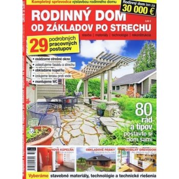 Rodinný dom od základov po strechu -