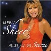 Ireen Sheer - Heller als die Sterne