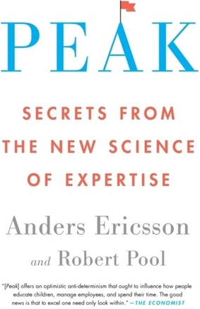 Peak: Secrets from the New Science of Expertise