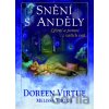 Snění s anděly - Doreen Virtue, Melissa Virtue