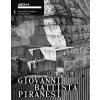Giovanni Battista Piranesi (Nikolaus Kuhnert,Anh-Linh Ngo)(Brožovaná)