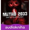 Metro 2033 - Dmitry Glukhovsky