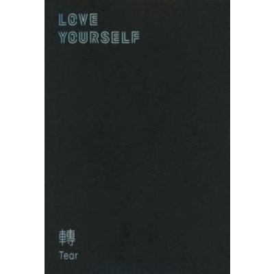 Love Yourself: Tear