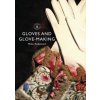 Gloves and Glove-making (Mike Redwood)(Brožovaná)