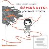 Červená nitka pre Deda M… (Joelle Ecomier)