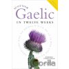 Scottish Gaelic in Twelve Weeks