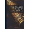 The Complete Works of Flavius-Josephus (Anonymous)(Brožovaná)