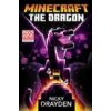 Minecraft: The Dragon: An Official Minecraft Novel (Nicky Drayden)(Pevná)