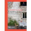 Creative Living Country - Luke White, Chloe Grimshaw, Thames & Hudson