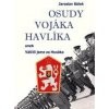 Osudy vojáka Havlíka - Jaroslav Bálek