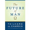 The Future of Man (De Chardin Teilhard)