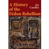 A History of the Fedon Rebellion
