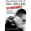 Secret Life of Uri Geller