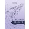 Královny filosofie - Buxton, Rebecca; Whiting, Lisa