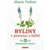 Byliny v prevenci a léčbě 4. - Maria Treben