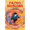Paper Dragons 2: The Rise of the Sand Spirits
