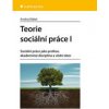 Teorie sociální práce I - Andrej Mátel