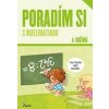 Poradím si s matematikou 4. roč.( nov.vyd.) - Križáková Dana