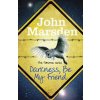 Darkness Be My Friend - Marsden John