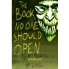 The Book No One Should Open (N.R. Evans)(Brožovaná)