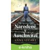 E-kniha Narodené v Auschwitzi - Anna Stuart