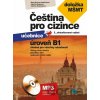 Čeština pro cizince B1 - Marie Boccou Kestřánková, Gabriela Šnaidaufová, Kateřina Kopicová