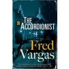 Accordionist (Fred Vargas)(Brožovaná)