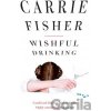 Wishful Drinking - Carrie Fisher