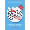 Snowball Effect (Andy Bounds)(Brožovaná)