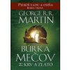 Búrka mečov 2: Krv a zlato-Pieseň ľadu a ohňa kn.3 - Martin George R. R.
