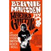 Where's My Guitar? - Bernie Marsden, HarperCollins Publishers