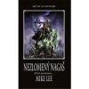 Nezlomený Nagaš - Mike Lee