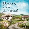 Doktore, fofrem, jde o život! - Taylor Patrick - čte Brousek Otakar