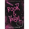 Rook & Rebel (Kate Crew)(Brožovaná)