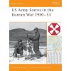 US Army in the Korean War 1950-53 (Donald W. Boose)(Brožovaná)