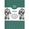 Golem a další příběhy o kabale, symbolech a podivuhodných setkáních - Zdeněk Neubauer