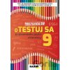 oTESTUJ SA zo slovenského jazyka a literatúry 9 - Katarína Hincová
