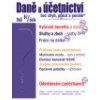 Daně a účetnictví bez chyb pokut a penále č 6 7 2024 Vybrané benefity z pohledu daní Sazby DPH - Kolektiv autorů