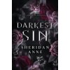 Darkest Sin (Sheridan Anne)(Brožovaná)