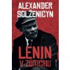 Lenin v Zürichu - Alexander Solženicyn