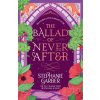The Ballad of Never After